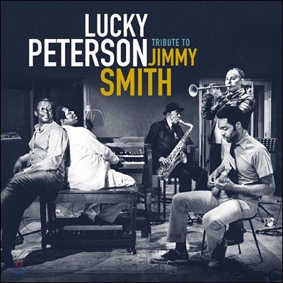 Lucky Peterson — Tribute To Jimmy Smith 앨범 커버
