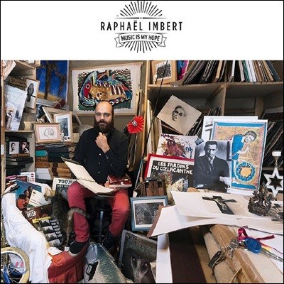Aurore Imbert,Marion Rampal,Thomas Weirich,Jean-Luc Di Fraya,Manu Barthelemy,Pierre-Francois Blanchard,Pier — Raphael Imbert - Music Is My Hope 라파엘 잉베르 색소폰 연주집 앨범 커버