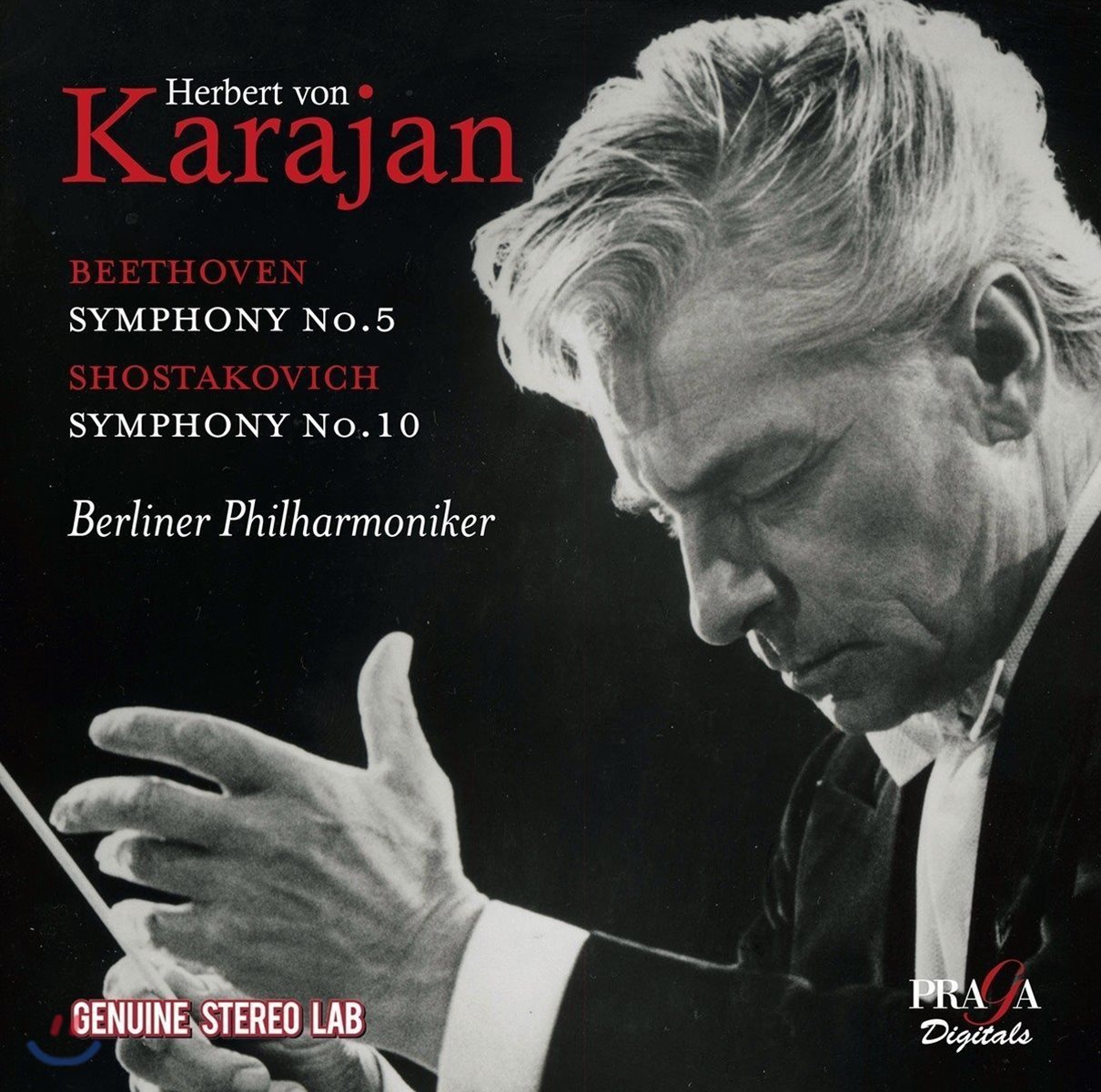 Herbert von Karajan 베토벤: 교향곡 5번 / 쇼스타코비치: 교향곡 10번 (Beethoven: Symphony Op.67 / Shostakovich: Symphony Op.112)