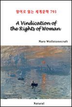 A Vindication of the Rights of Woman - 영어로 읽는 세계문학 793