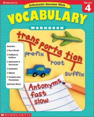 Scholastic Success with Vocabulary Workbook : Grade 4