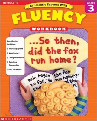 Scholastic Success with Fluency Workbook : Grade 3