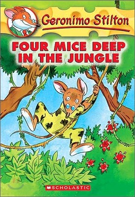 Geronimo Stilton #05 : Four Mice Deep in the Jungle