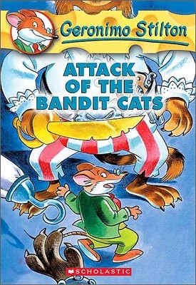 Geronimo Stilton #08 : Attack of the Bandits Cats