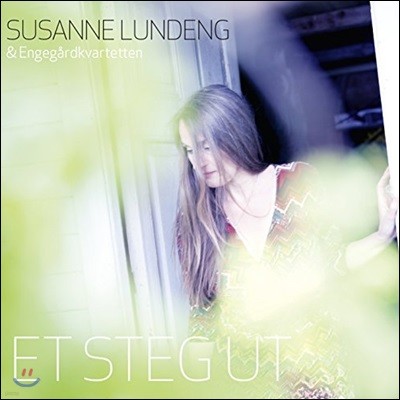 Susanne Lundeng ( 鵭) - Et Steg Ut
