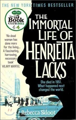 Immortal Life of Henrietta Lacks