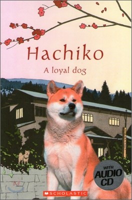 Popcorn Readers 1 : Hachiko A Loyal Dog (Book & CD)