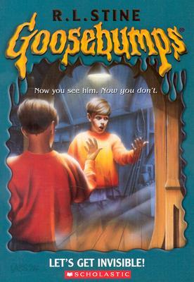Original Goosebumps #6 : Let's Get Invisible