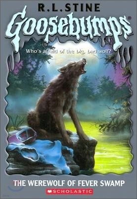 Original Goosebumps #14 : The Werewolf of Fever Swamp