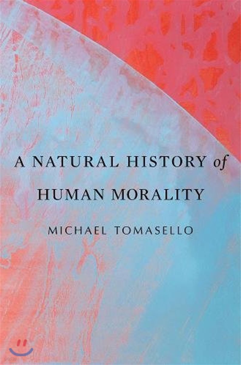 A Natural History of Human Morality