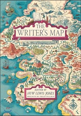 The Writer's Map: An Atlas of Imaginary Lands