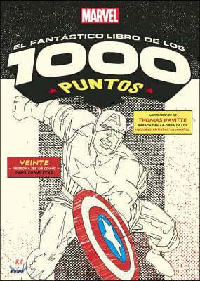 Marvel El Fantastico Libro de Los 1000 Puntos