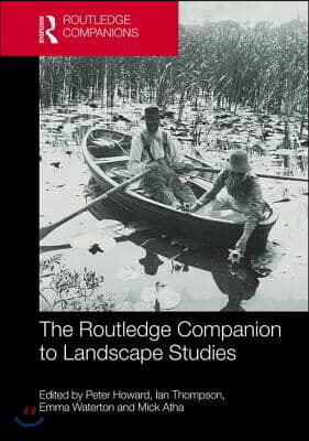 Routledge Companion to Landscape Studies