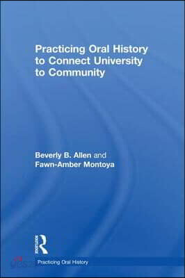 Practicing Oral History to Connect University to Community