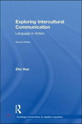 Exploring Intercultural Communication