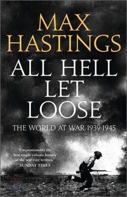 Harper All Hell Let Loose : The World at War 1939-1945