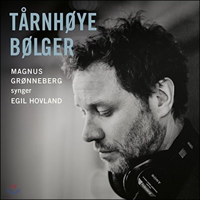 Magnus Gronneberg  ߶ ؼ 븣  -  ȣ  (Tarnhoye Bolger)