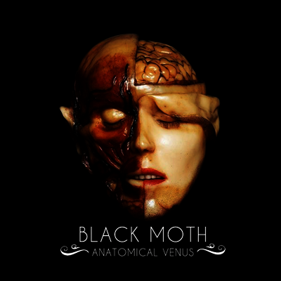 Black Moth — Anatomical Venus 앨범 커버