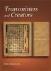 Transmitters and Creators: Chinese Commentators and Commentaries on the Analects (Hardcover)