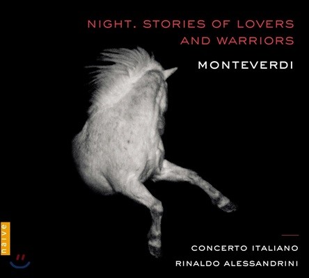 Rinaldo Alessandrini ׺:  - ε  ̾߱ (Monteverdi: Night. Stories Of Lovers And Warriors)