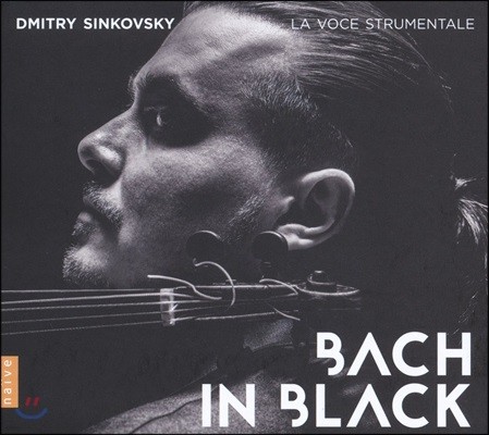 Dmitry Sinkovsky : ̿ø ְ,  Ƹ - Ʈ Ű (Bach In Black)