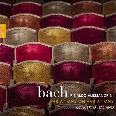 Rinaldo Alessandrini : ְ  ְ (J.S. Bach: Variations On Variations)