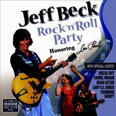 Jeff Beck - Jeff Beck's Rock 'N' Roll Party: Honoring Les Paul (Lomited Edition)(180G)(2LP)