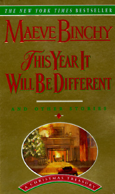 This Year It Will Be Different: And Other Stories
