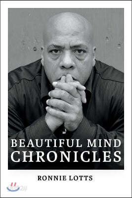 Beautiful Mind Chronicles: Volume 1