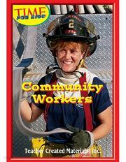 Community Workers Level 3 (Early Readers from TIME For Kids) (Early Readers) 