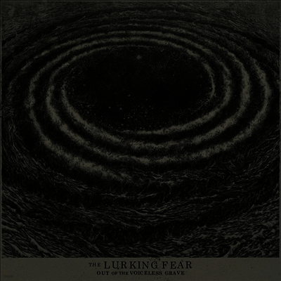 Lurking Fear — Out Of The Voiceless Grave (Gatefold Cover) 앨범 커버