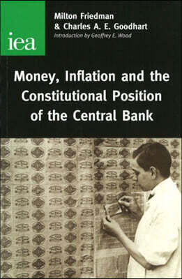 Money, Inflation and the Constitutional Position of Central Bank