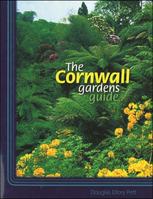 The Great Gardens of Cornwall