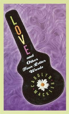 Love and Other Four-Letter Words