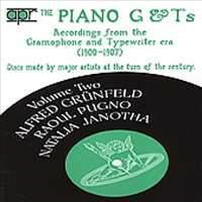 The Piano G & Ts Volume 2 - Recordings from the Gramophone & Typewriter era (1900-1907)(CD) - Alfred Grunfeld