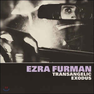 Ezra Furman (에즈라 퍼먼) - Transangelic Exodus
