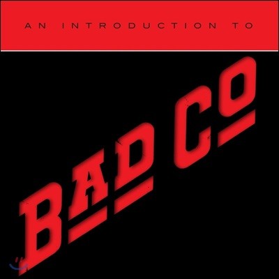 Bad Company  - An Introduction To  ۴ Ʈ 