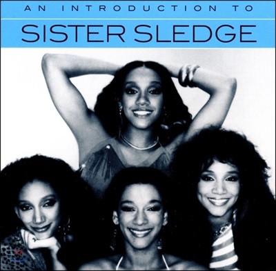 Sister Sledge - An Introduction To ý  Ʈ