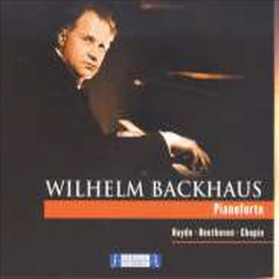 ︧ Ͽ콺 - ̵, 亥,  ǾƳ ǰ (Wilhelm Backhaus Spielt Haydn, Beethoven, Chopin) (Digipack) - Wilhelm Backhaus Spielt Haydn, Beethoven, Chopin