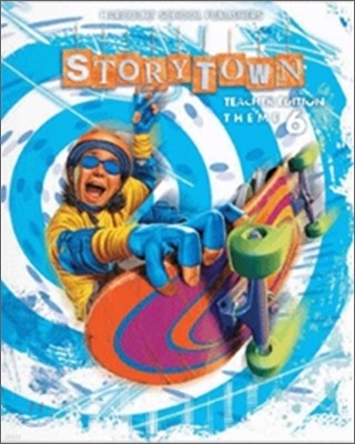 [Story Town] Grade 5 - Ride the Edge Theme 6 : Teacher Edition (2009)