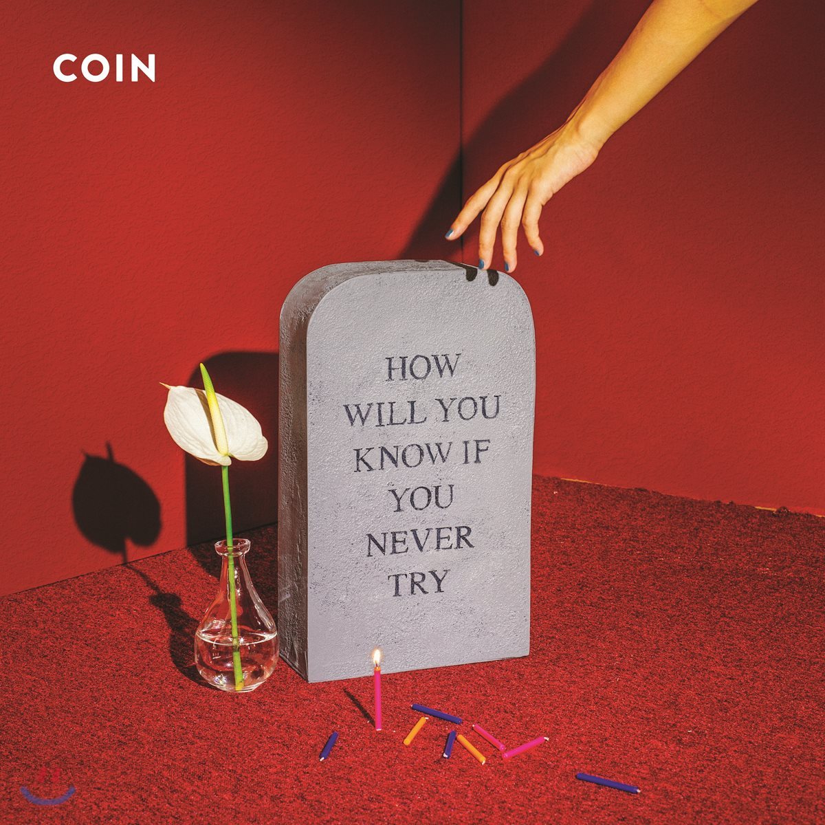 Coin (코인) - How Will You Know If You Never Try