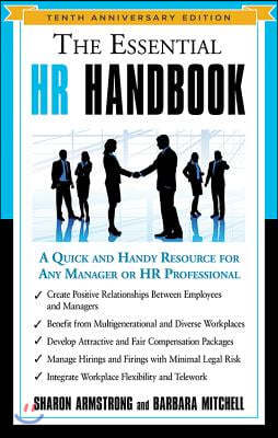 The Essential HR Handbook: A Quick and Handy Resource for Any Manager or HR Professional