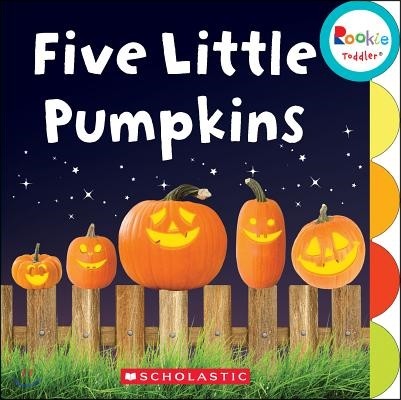 Five Little Pumpkins (Rookie Toddler)