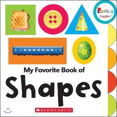 My Favorite Book of Shapes (Rookie Toddler)
