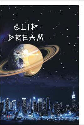 Slip Dream