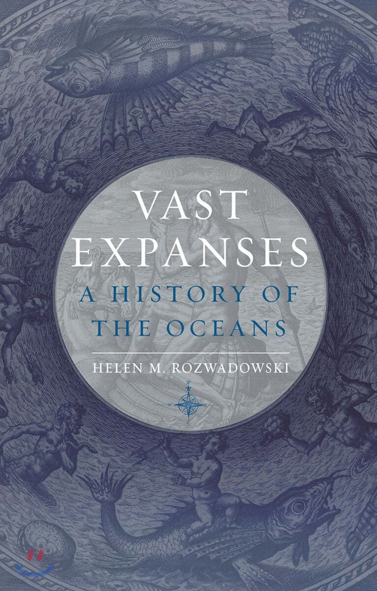 Vast Expanses: A History of the Oceans