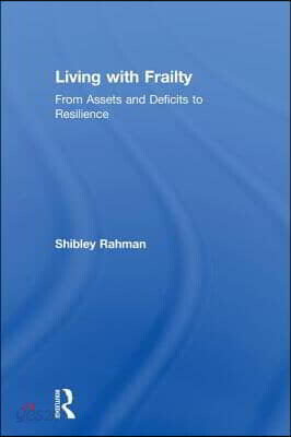 Living with Frailty