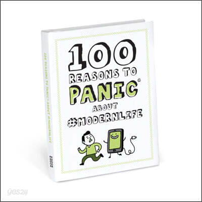 Knock Knock 100 Reasons to Panic About #modernlife