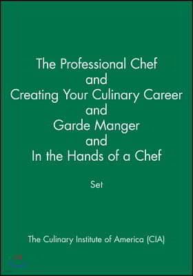The Professional Chef & Creating Your Culinary Career & Garde Manger & in the Hands of a Chef Set