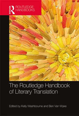 Routledge Handbook of  Literary Translation